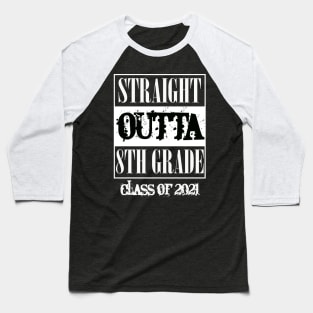 Straight outta 8th Grade class of 2021 Baseball T-Shirt